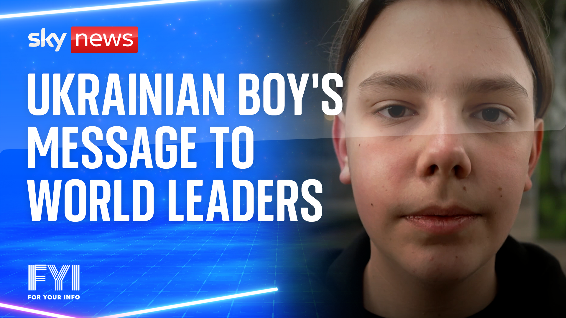 Ukrainian boy’s message to world leaders