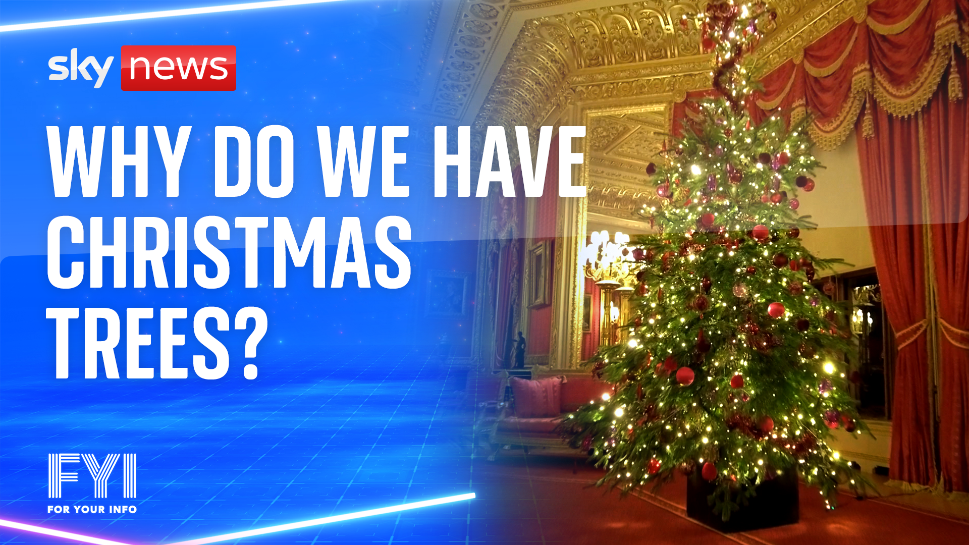 Why do we have Christmas trees?